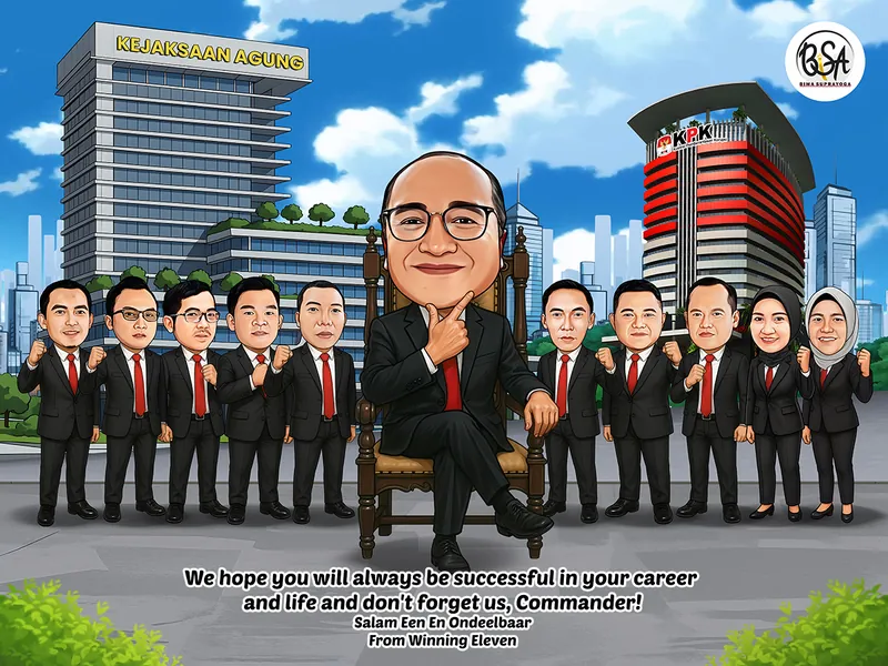 Karikatur seorang pria berkacamata mengenakan jas hitam dan dasi merah duduk sebagai tokoh utama di kursi besar dengan pose tangan di dagu. Di sekelilingnya terdapat sejumlah rekan kerja pria dan wanita yang mengenakan setelan jas hitam dengan dasi merah sambil mengepalkan tangan. Latar menampilkan gedung Kejaksaan Agung di sebelah kiri dan gedung KPK di sebelah kanan, dengan suasana kawasan perkotaan. Di bagian bawah terdapat pesan harapan sukses dalam karier dan kehidupan dari Winning Eleven.